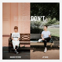 Maisie Peters Ft. JP Saxe - Maybe Dont